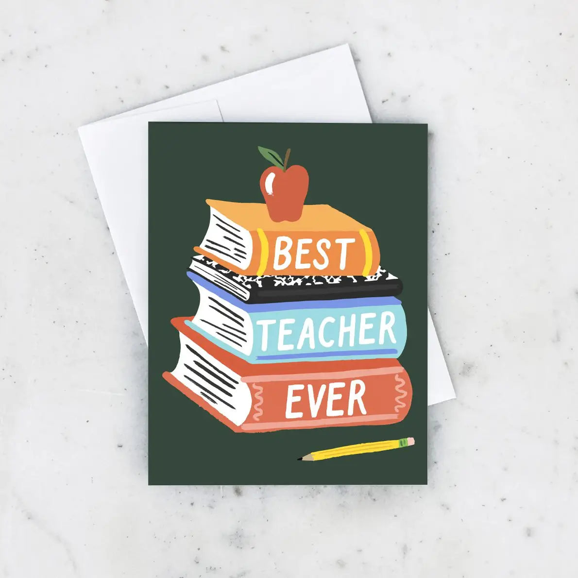 Best Teacher Ever Card
