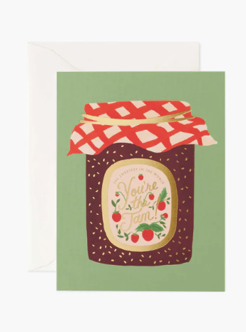 You're the Jame Greeting Card