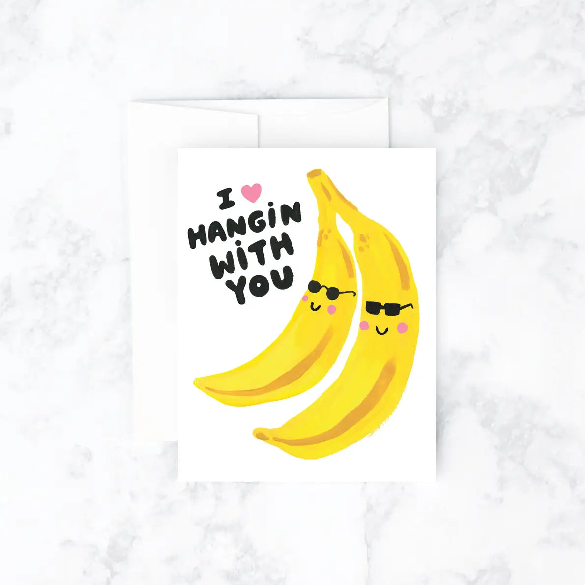 Banana Hanging with You Card