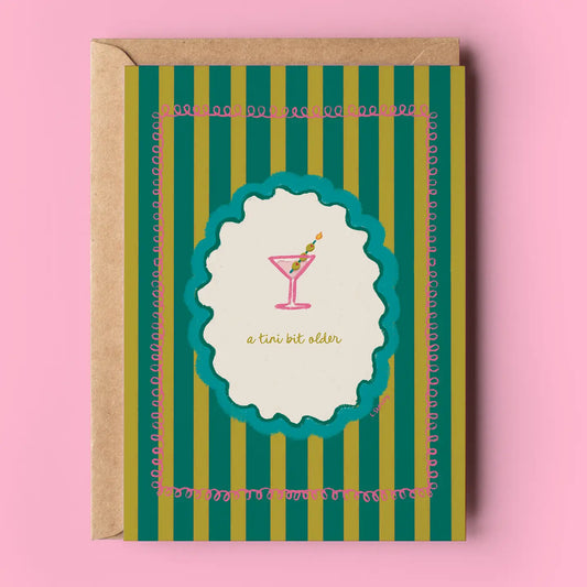 A Tini Bit Older Stripe Birthday Card