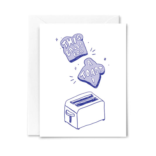 Calls for a Toast Birthday Card